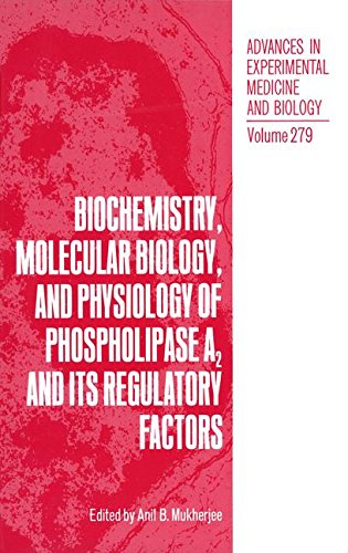 Biochemistry, Molecular Biology, and Physiology of Phospholipase A2 and Its Regulatory Factors (Advances in Experimental Medicine and Biology, Band 279)