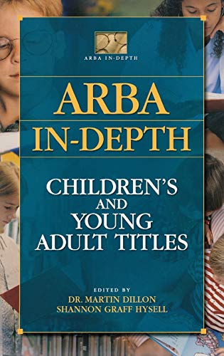 ARBA In-depth: Children's and Young Adult Titles