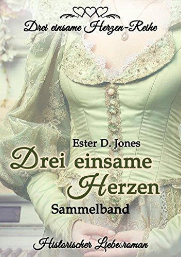 Drei einsame Herzen - Sammelband