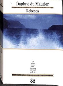 Rebecca (MOLU s.XX - Les Millors Obres de la Literatura Universal Segle XX, Band 180)