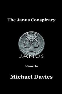 The Janus Conspiracy