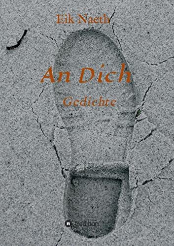 An Dich: Gedichte