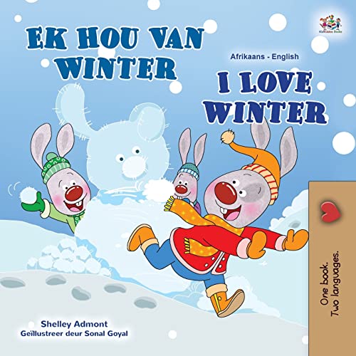 I Love Winter (Afrikaans English Bilingual Children's Book) (Afrikaans English Bilingual Collection)