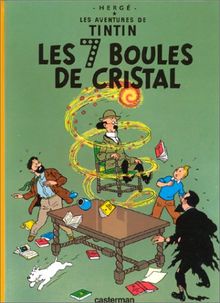 Les aventures de Tintin. Vol. 13. Les 7 boules de cristal