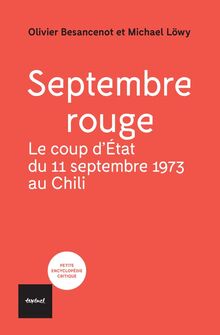 Septembre rouge: Le coup d'État du 11 septembre 1973 au Chili von Lowy, Michael | Buch | Zustand sehr gut