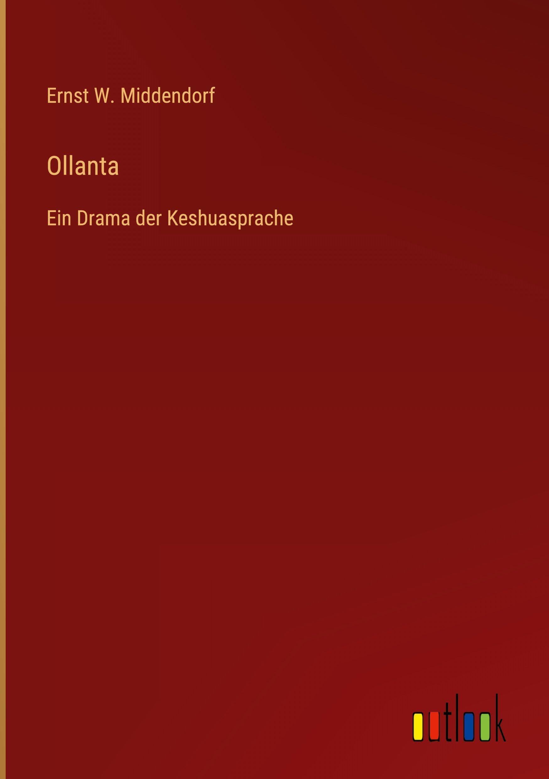 Ollanta: Ein Drama der Keshuasprache