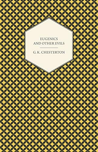 Eugenics and Other Evils