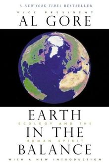 Earth in the Balance: Ecology and the Human Spirit