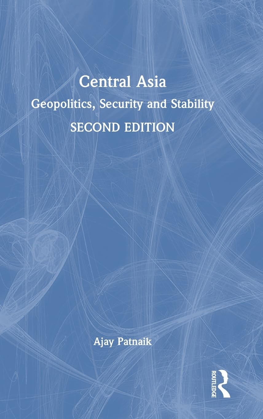 Central Asia: Geopolitics, Security and Stability