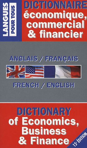 Dictionnaire De L'anglais économique, Commercial Et Financier De Michel ...