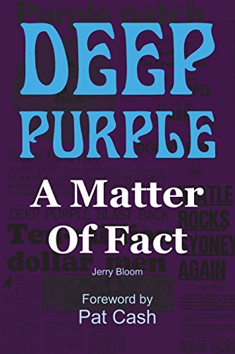 Jerry Bloom Deep Purple, A Matter Of Fact