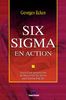 Six Sigma en action (Production & Lo)