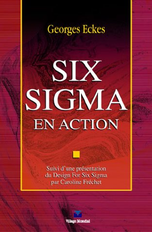 Six Sigma En Action (production & Lo)
