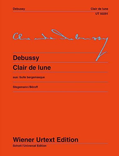 Clair De Lune, Aus, Suite Bergamasque. Nach Der Erstausgabe Herausgegeben Von Michael Stegemann. Fingersätze Und Interpretationshinweise Von Michel