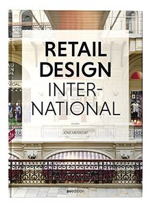 Retail Design International Vol. 3: Components, Spaces, Buildings