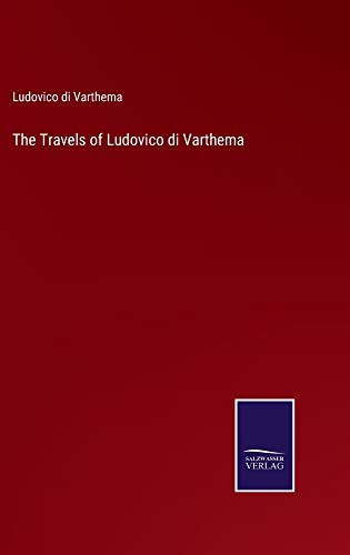 The Travels of Ludovico di Varthema