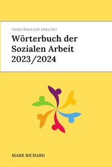 Wörterbuch der Sozialen Arbeit A-Z