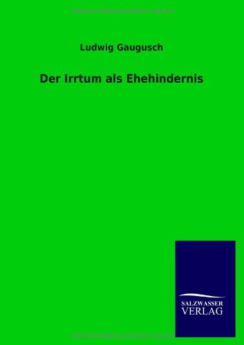 Der Irrtum als Ehehindernis