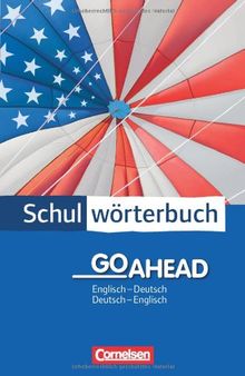 Cornelsen Schulwörterbuch - Go Ahead: Englisch-Deutsch/Deutsch-Englisch: Wörterbuch | Buch | Zustand gut