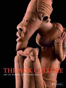 The NOK Culture. Art in Nigeria 2500 Years Ago