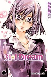 31 I Dream 01 von Tanemura, Arina | Buch | Zustand gut
