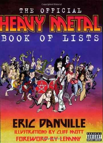 Eric Danville The Official Heavy Metal Book Of Lists