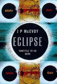 Eclipse: The Science and History of Nature's Most Spectacular Phenomenon