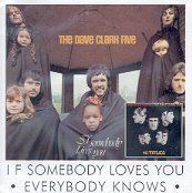 If Somebody Loves You / Everybody Knows