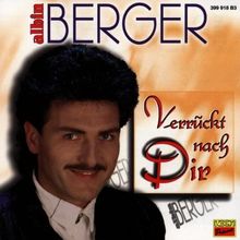 Verrückt Nach Dir von Albin Berger | CD | Zustand sehr gut