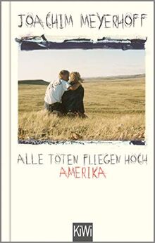 Alle Toten fliegen hoch: Amerika (KiWi Geschenkbuch im Kleinformat, Band 1)