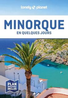 Minorque en quelques jours