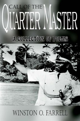 Call of the Quarter Master: A Collection of Poems