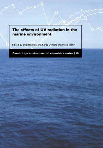 Effects UV Radiation Marine Environ (Cambridge Environmental Chemistry Series, Band 10)