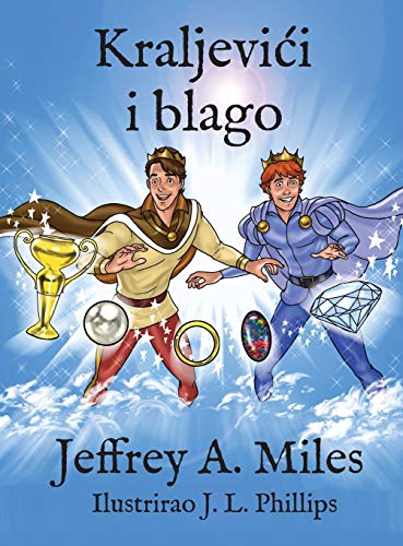 Miles, Jeffrey A. Kraljevi¿i Blago