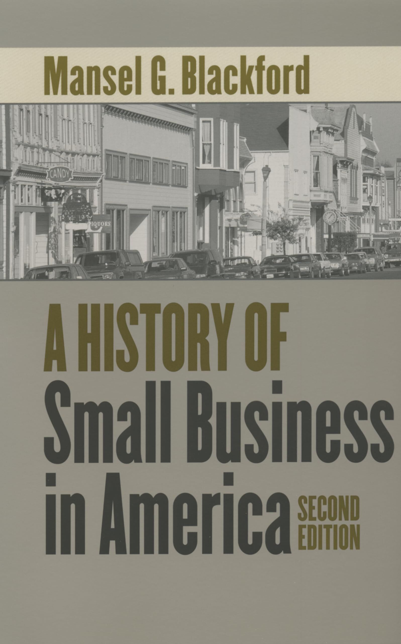 A History of Small Business in America