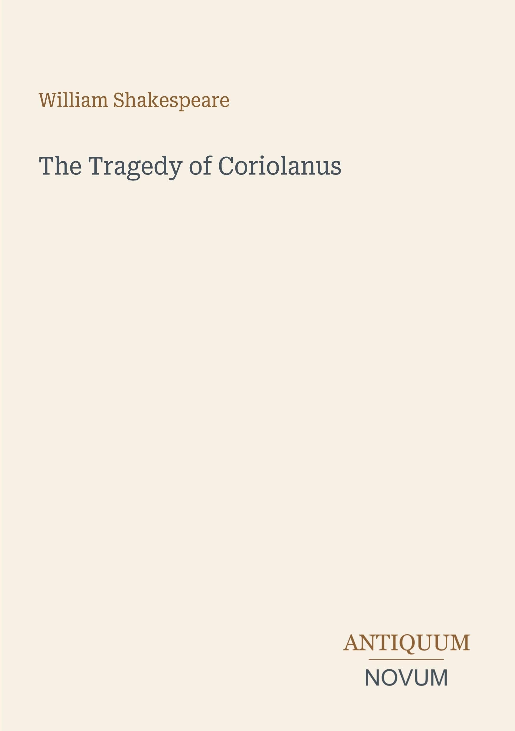 The Tragedy of Coriolanus