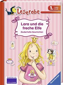 Lara und die freche Elfe: Zauberhafte Geschichten (Leserabe - Sonderausgaben)