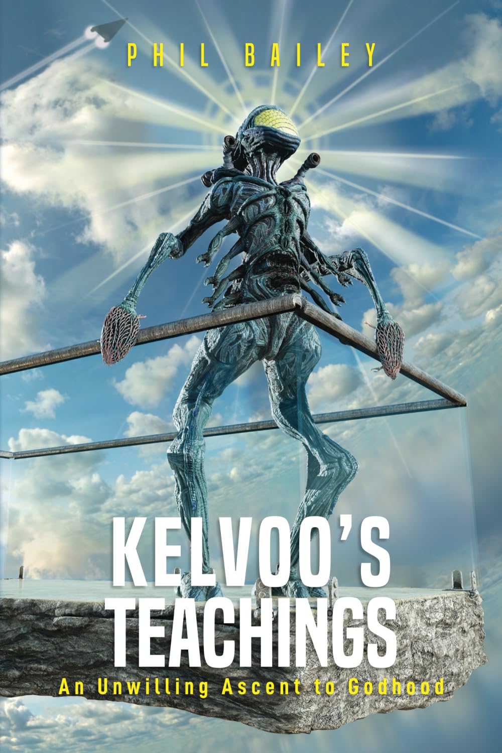 Kelvoo's Teachings: An Unwilling Ascent to Godhood (Kelvoo's Chronicles, Band 3)