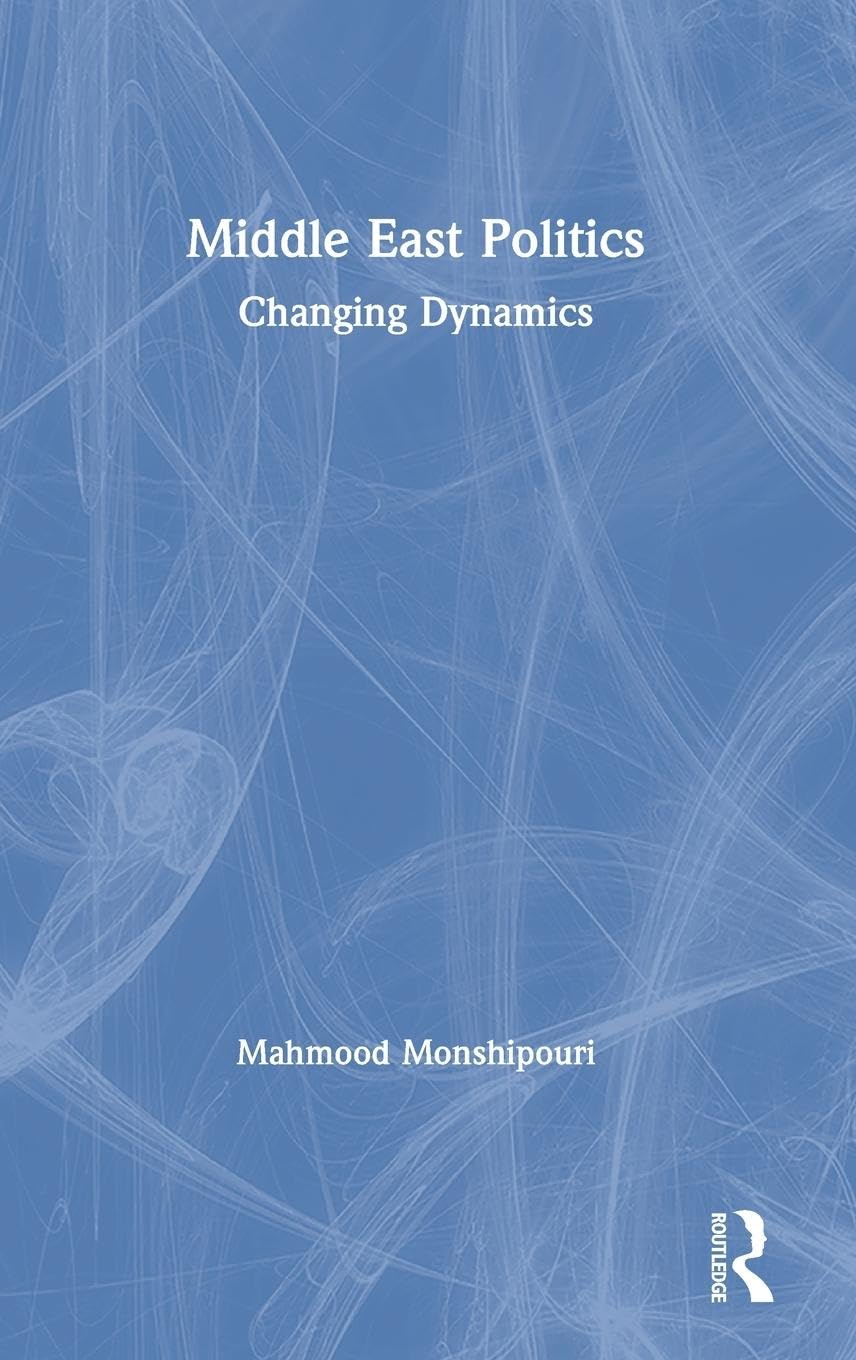 Middle East Politics: Changing Dynamics