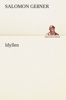 Idyllen (TREDITION CLASSICS)