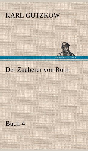 Der Zauberer von Rom, Buch 4