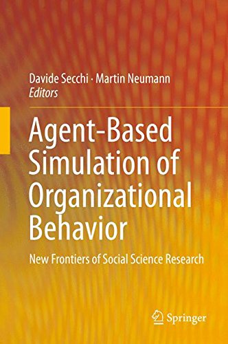 Agent-Based Simulation of Organizational Behavior: New Frontiers of Social Science Research