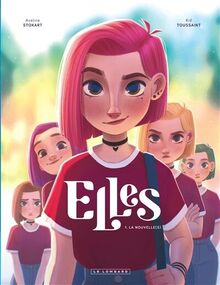 Elles. Vol. 1. La nouvelle(s)