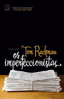 Os Imperfeccionistas (Em Portuguese do Brasil)
