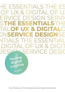 The Essentials of UX & Digital Service Design: Must Reads zu dem Thema digitales User Experience Design