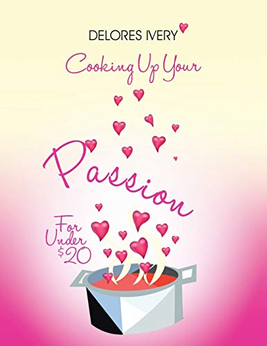 Cooking Up Your Passion for Under $20