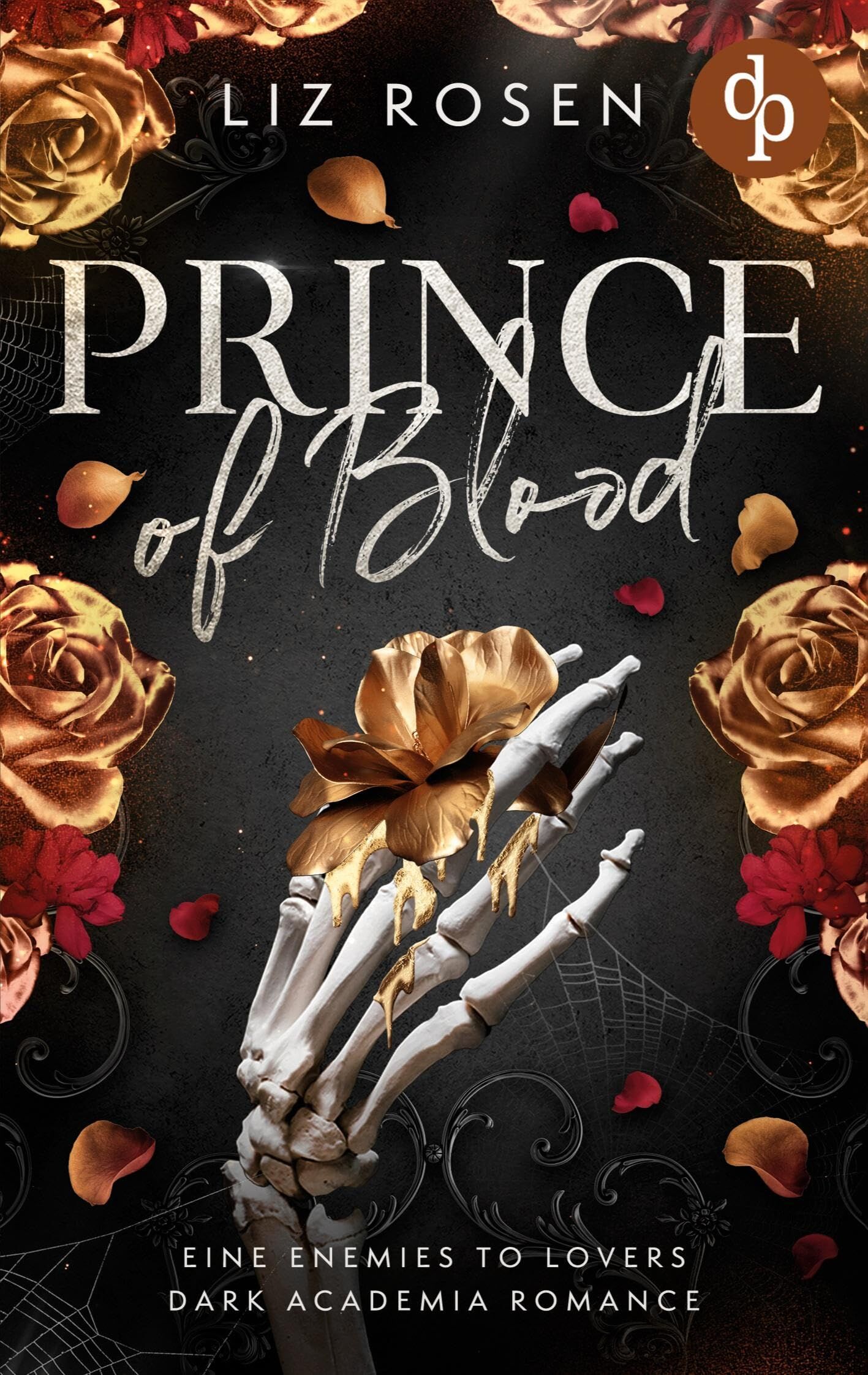 Prince of Blood | Eine Forbidden Love Dark Academia Romance