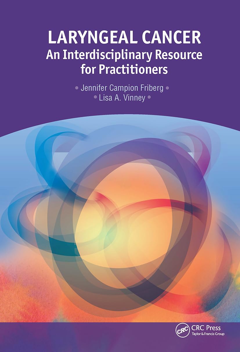 Laryngeal Cancer: An Interdisciplinary Resource for Practitioners