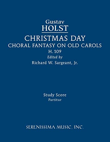 Christmas Day, H.109: Study score