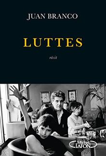 Luttes : récit